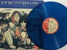 THE BEATLES BALLADS   LIMITED EDITION IN BLUE COLOR FEW COPIES CAME OUT