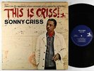 Sonny Criss - This Is Criss  LP - Prestige - PR 7511 Mono RVG VG+