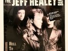THE JEFF HEALEY BAND - HELL TO PAY,  VINYL LP,  STILL SEALED