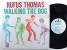 RUFUS THOMAS Walking The Dog STAX LP aa