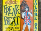 English Freakbeat Volume One (Crazed Limey Teens On A Wyld Sound Rampage ) Vinyl