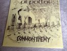 Oi Polloi / Common Enemy 7