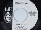 Northern Soul 45 DEE DEE SHARP Deep Dark Secret CAMEO promo HEAR