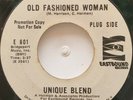45 NOS / UNIQUE BLEND / OLD FASHIONED WOMAN / EASTBOUND RECORDS PROMO / LISTEN