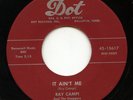 HEAR- Rare Rockabilly 45 - Ray Campi - It Ain't Me- 1974 Reissue- Dot # 45-15617