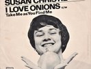 Novelty 45 - Susan Christie - I Love Onions (with rare picture sleeve)  VG++/VG+