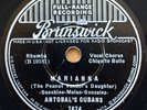 Antobal's Cubans 78: Havana Heaven/Marianna Chiquito Bullo Brunswick 7674 Rhumba