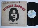 Jackson Browne  LP   /   Self Titled 1st Solo Album   /   Saturate Before Using