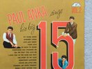 PAUL ANKA - SINGS HIS BIG 15 VOL. 2 (USA STEREO VINYL LP)