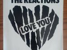 The Reactions – The Reactions Love You 1981 single 7inch 45 rpm vinly records