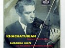 LXT 5259 – RUGGIERO RICCI – KHACHATURIAN violin concerto DECCA LP EX+