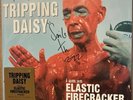 I Am An Elastic Firecracker by Tripping Daisy (Autographed Vinyl )