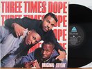 Three Times Dope LP “Original Stylin”   Arista 8571   VG++ Hip Hop