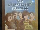 The Everpresent Fullness 1970 garage folk rock SEALED original LP on White Whale
