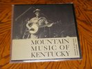 Mountain Music of Kentucky LP Folkways '68 Roscoe Holcomb Hillbilly Bluegrass