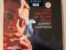 JOHNNY HARTMAN I Just Dropped By To Say Hello 45 rpm 180 gram vinyl SEALED 2 LP
