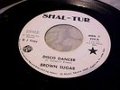 Brown Sugar - PROMO - VG+ VINYL & GREAT AUDIO - Disco Dancer / Flowers In May