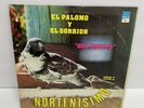 EL PALOMO Y EL GORRION QUE BONITO Nortenisimo LP Record Album