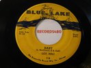 Lou Mac 45 Blue-Lake 114 Baby / Slow Down