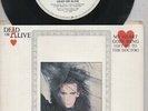 DEAD OR ALIVE  Rare 1985 Aust Promo Only 7