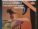 HI-FI A LA ESPANOLA FREDERICK FENNELL ORIG '60 U.S PRESSING(FR1/FR1) EXCELLENT
