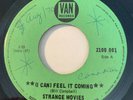 GARAGE PSYCH Strange Movies (I CAN) FEEL IT COMING Van 45 rare KILLER Canada NM