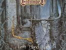 Entombed – Left Hand Path Sunlight Studio Stockholm December 1989