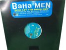 VINYL RECORD FOR DJS - Baha Men Who Let The Dogs Out 5 Versions Berman Brothers