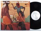 IGGY POP Zombie Birdhouse ANIMAL LP VG++ e