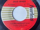 JULIO ERAZO - Cumbia Margaritana / RARE CUMBIA COLOMBIA VALLANETO 45