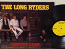 THE LONG RYDERS Native Sons 1984 FRONTIER Garage Americana LP EX+ Vinyl