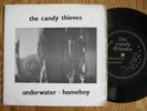 THE CANDY THIEVES   UNDERWATER / HOMEBOY 1990 7