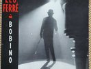 RARE DANS CET ETAT - LEO FERRE A BOBINO - ODEON OSX 132 de 1958
