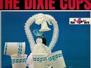 The Dixie Cups 