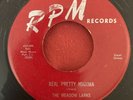 The Meadowlarks - Love Only You / Real Pretty Mama - RPM - RARE DOOWOP 45