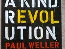 PAUL WELLER - A KIND REVOLUTION - 5 X 10