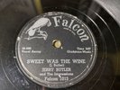 Jerry Butler RAREdoo wop 78 sweet was the wine / For Your Precious FALCON 1013