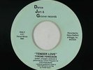Modern Soul 45 - Tyrone Ferguson - Tender Love - Dance Jam & Groove - unknown?