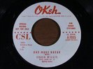 CHUCK WILLIS   One More Break   MINT   1955 USA orig OKEH 7055   R&B Popcorn Roc