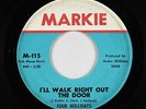 Northern Soul 45 - Four Hollidays - I'll Walk Right Out The Door - Markie - mp3