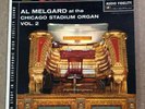 Al Melgard At The Chicago Stadium Organ Volume 2 AFSD 5887 VG+ Vinyl LP CD18