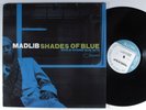 MADLIB Shades Of Blue BLUE NOTE 2XLP VG++/VG+