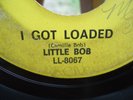 RARE 1965 SOUL LITTLE BOB LA LOUISIANNE I GOT LOADED/ NOBODY BUT YOU 45 RECORD