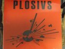 PLOSIVS s/t LP SEALED Swami Hot Snakes Rocket From The Crypt Pinback Against Me