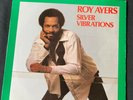 ROY AYERS - SILVER VIBRATIONS. VINYL LP. FUNK JAZZ. UNO MELODIC UK.