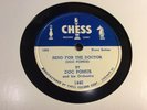 XXX-RARE BLUES 78 DOC POMUS CHESS 1440 SEND FOR THE DOCTOR/NO HOME BLUES 1950 EX