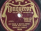 Carter Family - He Took A White Rose/You Mother Still Prays, Conqueror 8530, 78