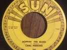 CARL PERKINS Boppin' The Blues Original VG++ Rockabilly Sun Record 45