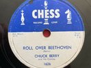 Chuck Berry￼ 78 Chess Records 1626 Roll Over Beethoven, Drifting Heart VG+￼