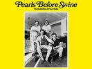 PEARLS BEFORE SWINE - The Exaltation Of Tom Rapp - LP - Vinyl [RSD 2022]